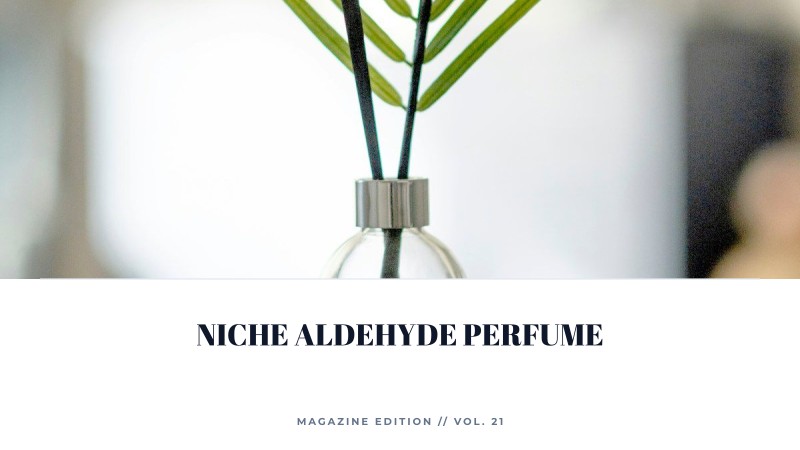 niche aldehyde perfume